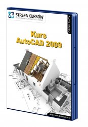 Wydawnictwo Strefa Kursów Kurs AutoCAD 2009