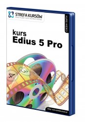Wydawnictwo Strefa Kursów Kurs Edius 5