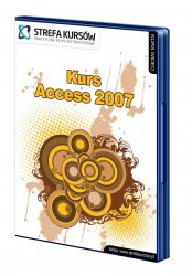 Wydawnictwo Strefa Kursów Kurs Access 2007